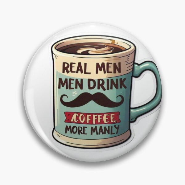 Item preview, Coffee: The Manly Way designed and sold by Jeromelb1.