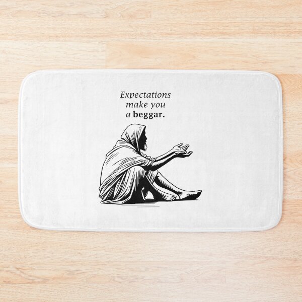 Item preview, Expectations Make You a Beggar - Minimalist Black-and-White motivation quation by kartick dutta  designed and sold by KARTICK DUTTA.