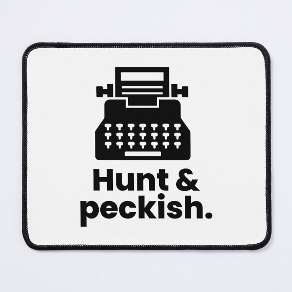 Item preview, Hunt & peckish | Funny typing and snacking designed and sold by ThingsOnTees.