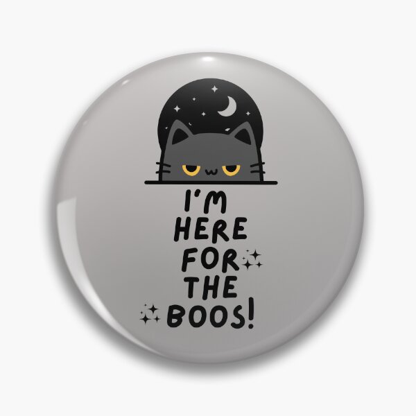 Item preview, I'm here for the boos! designed and sold by VITRARA.