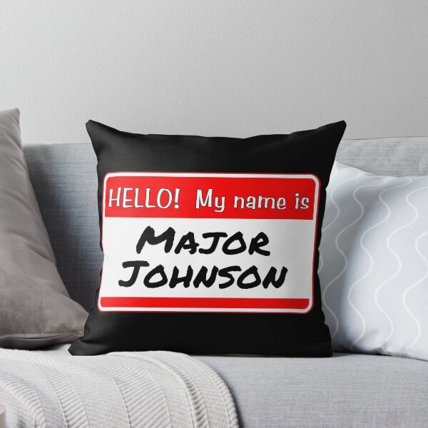 Item preview, Hello!  My name is - Major Johnson - funny warning signs designed and sold by DesignsFromTW-S.