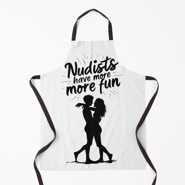 Item preview, Nudists Have More Fun - Unique Eye Catching - White designed and sold by JLEmporium.