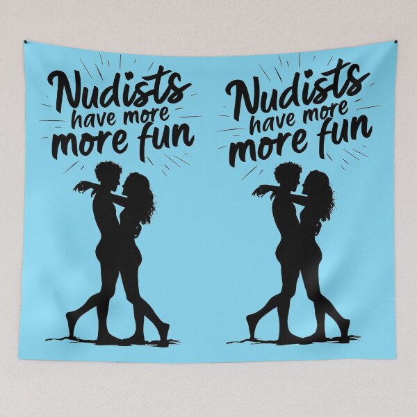 Item preview, Nudists Have More Fun - Unique Eye Catching - Blue designed and sold by JLEmporium.