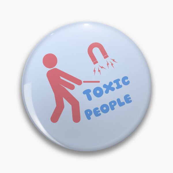 Item preview, Magnet for toxic people  designed and sold by NurzZz73.