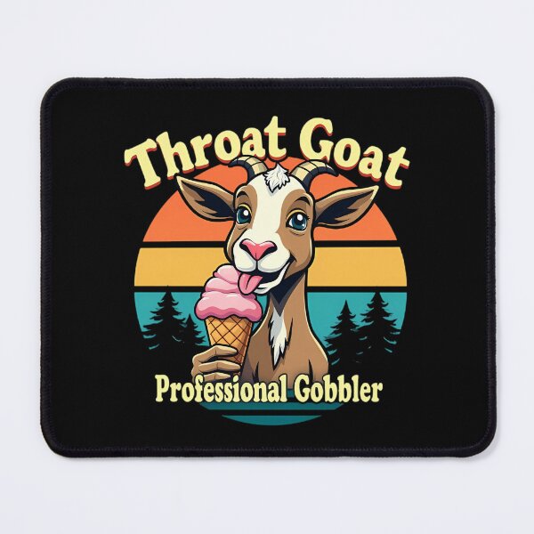 Item preview, "Throat Goat - Professional Gobbler" Funny T-Shirt designed and sold by AI-volution.