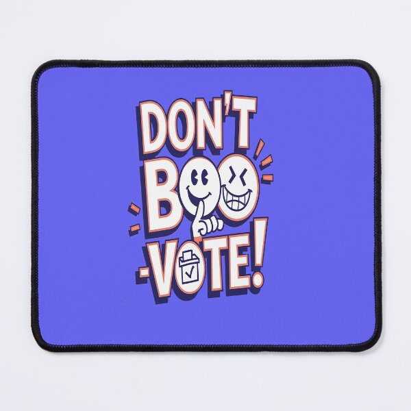Item preview, Don't Boo, Vote! – Fun & Patriotic Election Gear for Change! This fun, inspiring design will keep the conversation going and remind everyone to hit the polls. Democracy depends on YOU!  designed and sold by bubblylive.