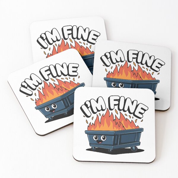 Item preview, Cute Dumpster Fire with 'I'm Fine' Quote designed and sold by NiftyWrx.