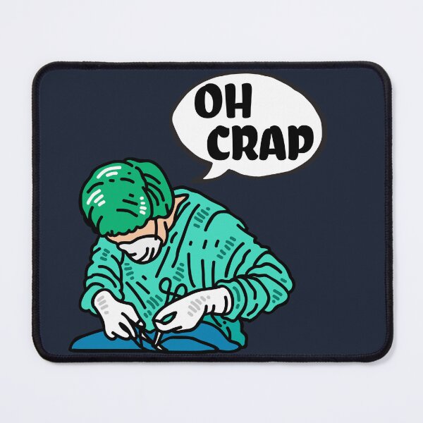 Item preview, Oh Crap Surgeon designed and sold by introVETed.