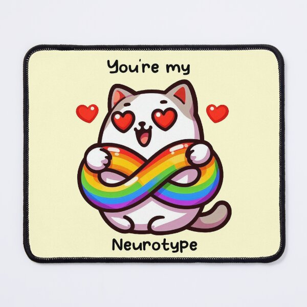Item preview, You're my neurotype designed and sold by Vkinsify.