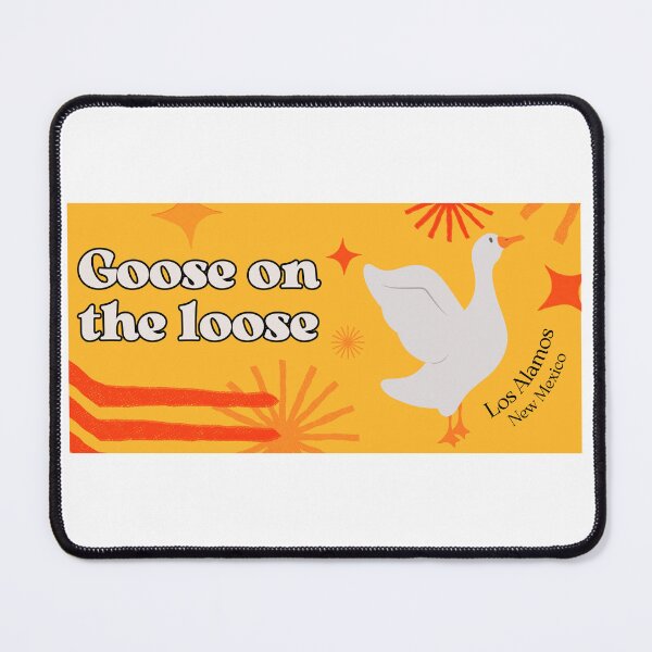 Item preview, Homer: Goose on the Loose Los Alamos designed and sold by SidewinderSupp.