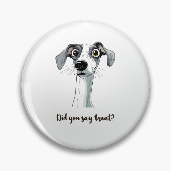 Item preview, ¿Dijiste golosina? | Perro Whippet designed and sold by FairX.