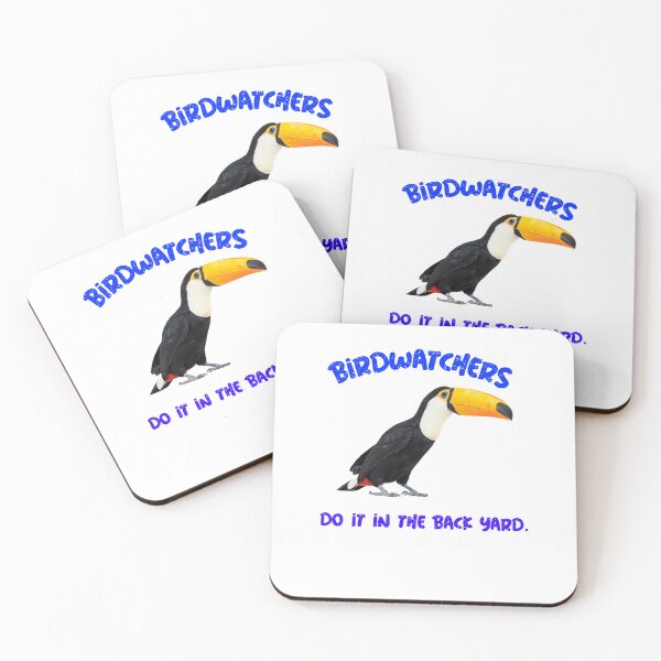 Item preview, Toucan with the words, "Birdwatchers do it in the back yard." designed and sold by Qzmet.
