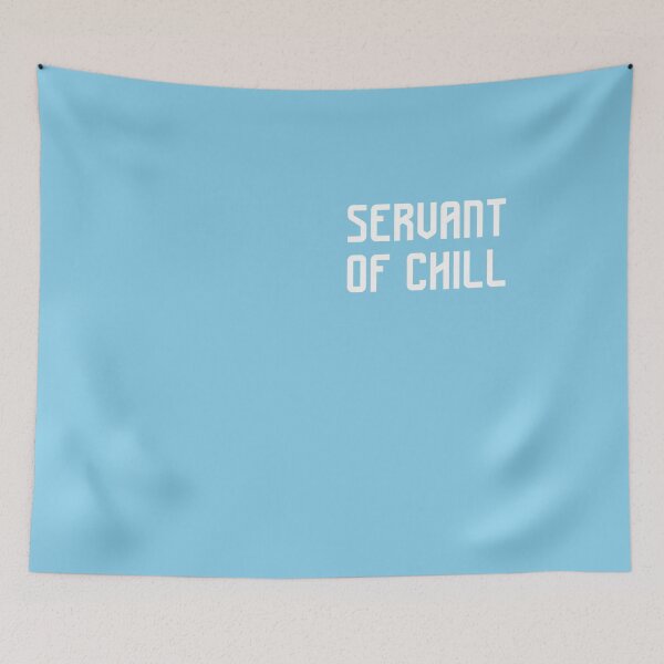 Item preview, SERVANT OF CHILL: At the Service of Relaxed Vibes, Unique designed and sold by villacreativa.