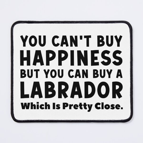 Item preview, Labrador Happiness designed and sold by PetSafari.