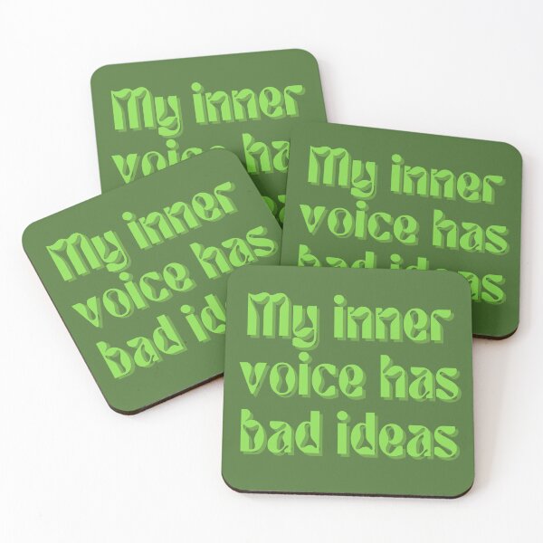 Item preview, My inner voice has bad ideas. designed and sold by FuryHive.
