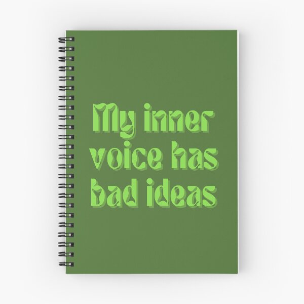 Item preview, My inner voice has bad ideas. designed and sold by FuryHive.