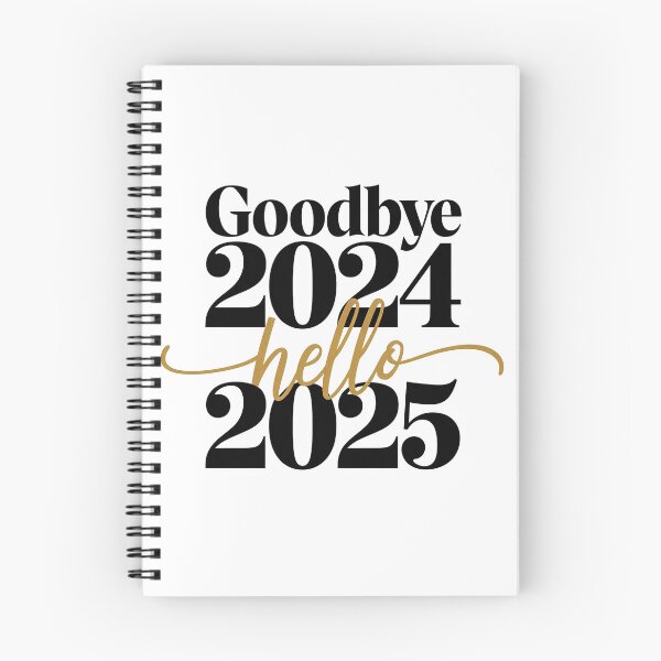 Item preview, Goodbye 2024 Hello 2025 Happy New Year's designed and sold by aimene dahache.