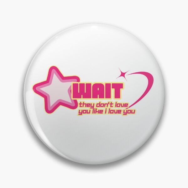 Item preview, Wait, They Don't Love You Like I Love You designed and sold by CET37.
