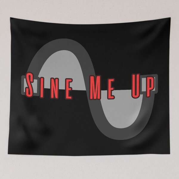 Item preview, Sine Me Up! designed and sold by rcg1127.