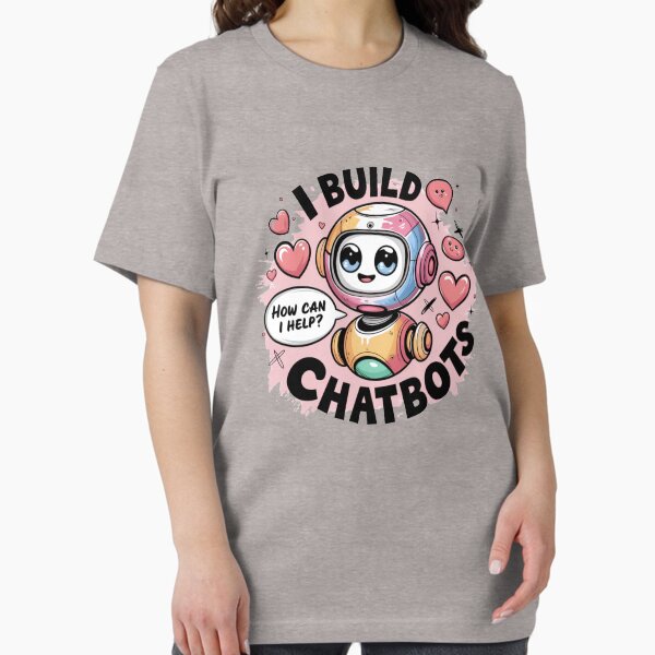 Item preview, I Build Chatbots Tshirts Stickers Mugs Cute Ai Robot Cartoon designed and sold by 100xGifts.