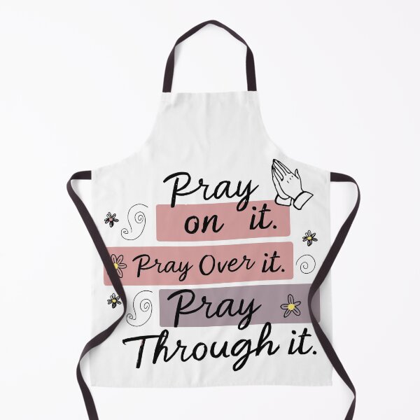 Item preview, Pray On It, Pray Over It, Pray Through It - Christian Women’s Inspirational Quote Design by Haha Handles Hub designed and sold by HahaHandlesHub.