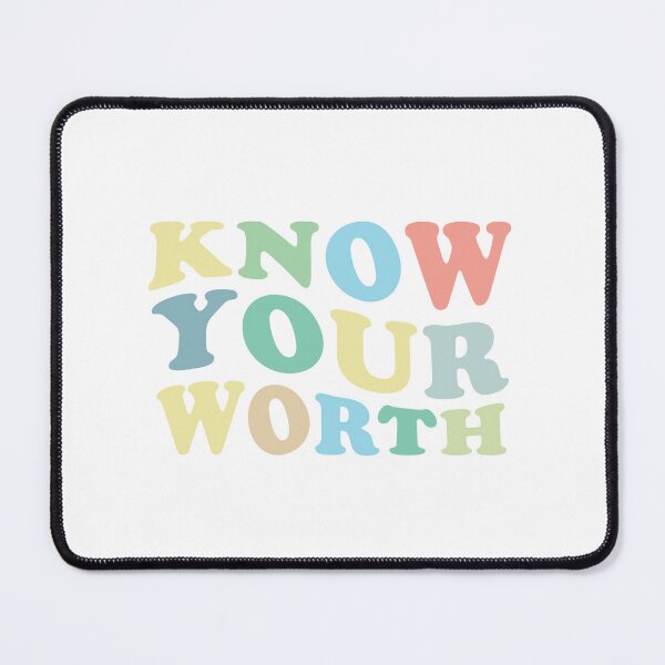 Item preview, Know your Worth!! designed and sold by jazzydevil.