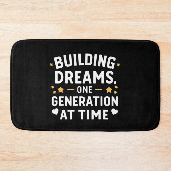 Item preview, Building Dreams, One Generation at a Time designed and sold by love3617.