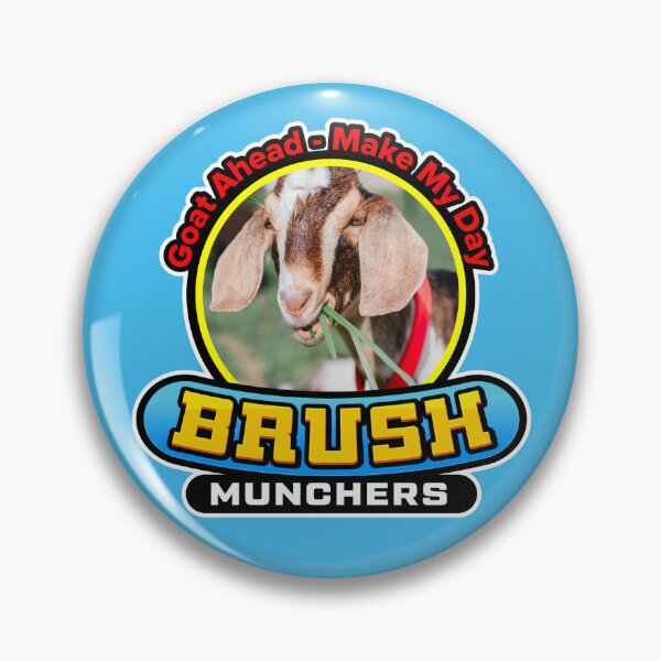 Item preview, Goat Ahead - Make My Day - Brush Munchers designed and sold by BrushMunchers.
