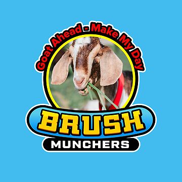Artwork thumbnail, Goat Ahead - Make My Day - Brush Munchers by BrushMunchers