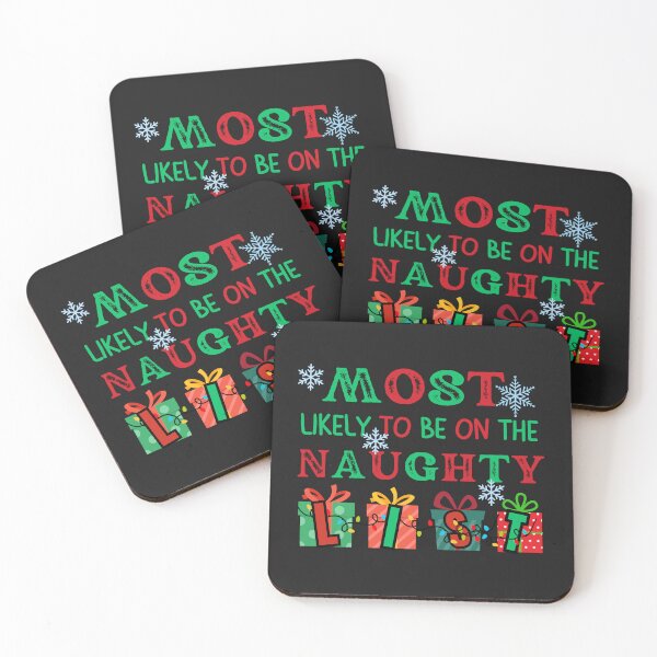 Item preview, Most LIkely To Be On The Naughty List designed and sold by AlienOccupation.