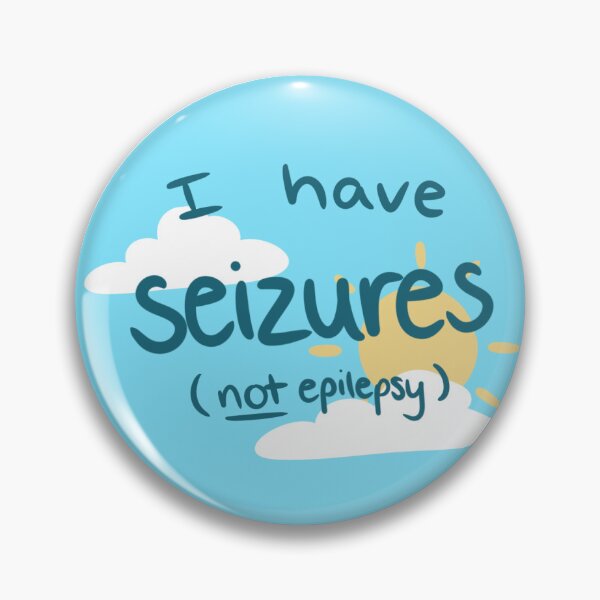 Item preview, I have seizures (not epilepsy) alert designed and sold by dreamsclouds.