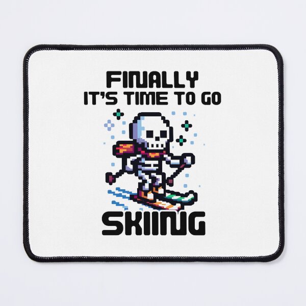 Item preview, Finally It's Time to Go Skiing designed and sold by CuteAndCozyTees.