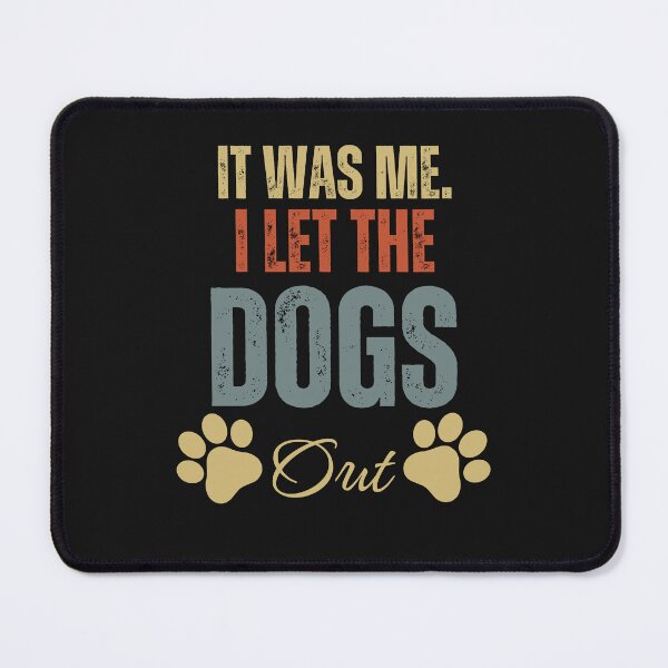 Item preview, Distressed I Let The Dogs Out designed and sold by AlienOccupation.