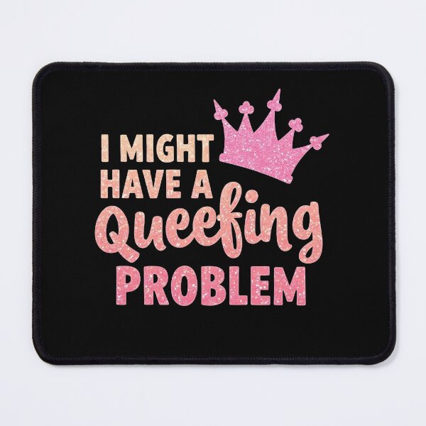 Item preview, I Might Have A Queefing Problem Funny Embarrassing  designed and sold by HeadTurningArt.
