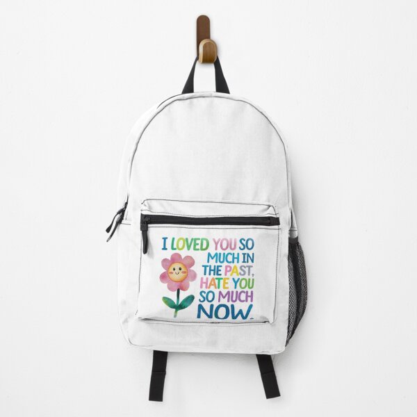 Item preview, I loved you so much in the past, I hate you so much now designed and sold by nimmitrends.