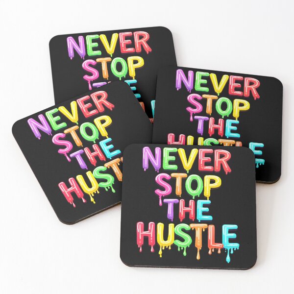 Item preview, Never Stop The Hustle Neon designed and sold by AlphaTeez.