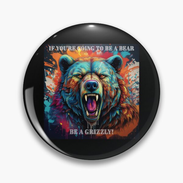 Item preview, Self Confidence Grizzly Bear  designed and sold by Boxing Kangaroo Retail Company.