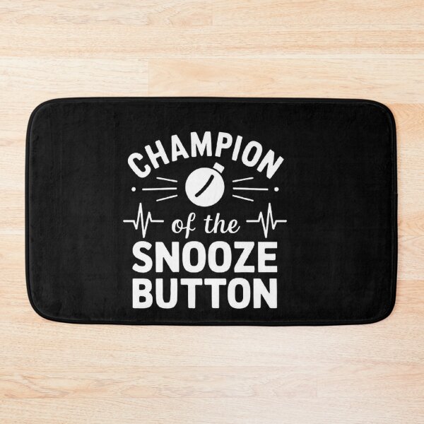 Item preview, Champion of the Snooze Button: Humorous Sleep Lover Design designed and sold by love3617.