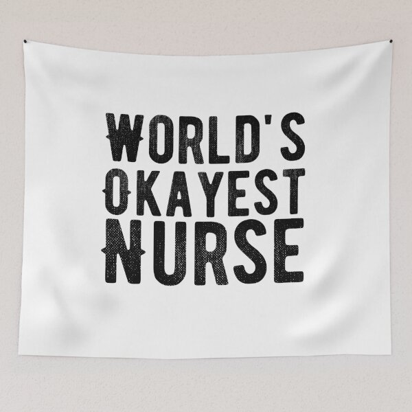 Item preview, World's Okayest Nurse designed and sold by belladesign7.