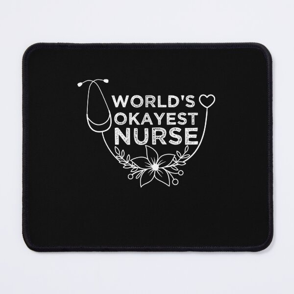 Item preview, World's Okayest Nurse designed and sold by belladesign7.