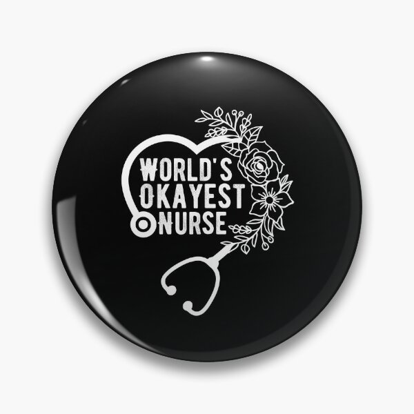 Item preview, World's Okayest Nurse designed and sold by belladesign7.