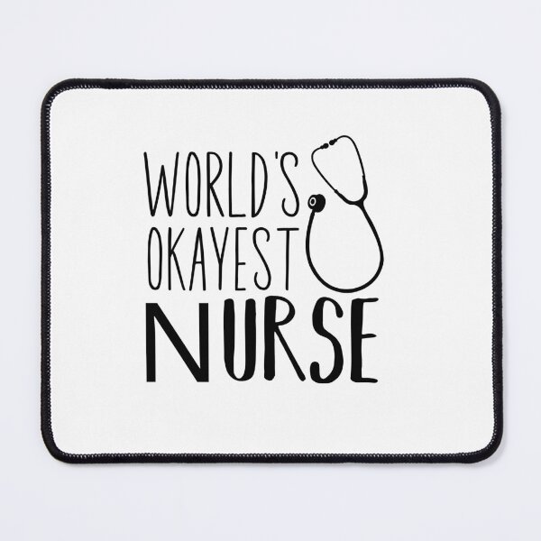 Item preview, World's Okayest Nurse designed and sold by belladesign7.