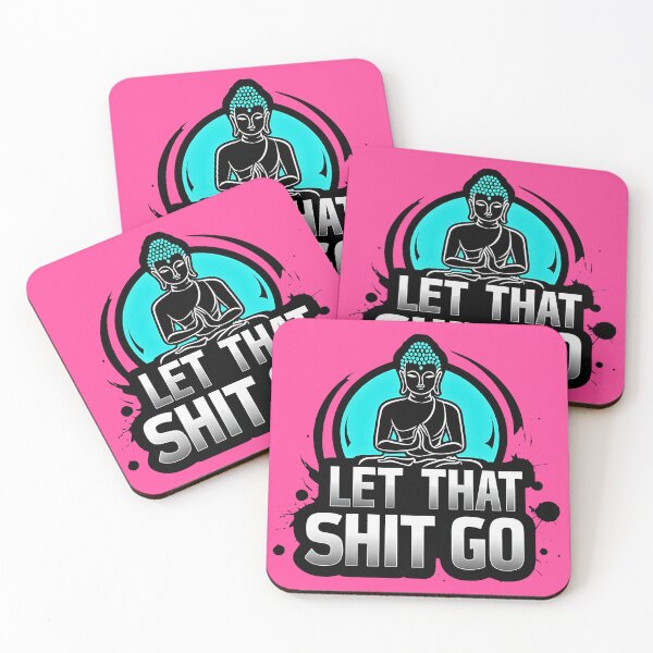 Item preview, Let that shit go motivational inspirational Buddha design designed and sold by BorgSpareParts.