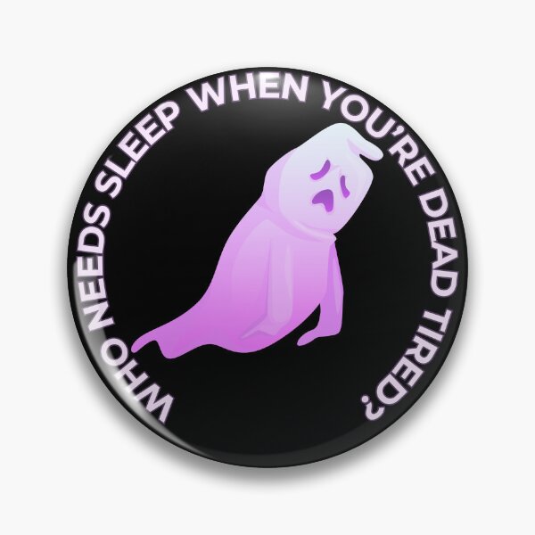 Item preview, Exhausted Ghost: Dead Tired and Sleepless designed and sold by UN-FUR-GETTABLE.