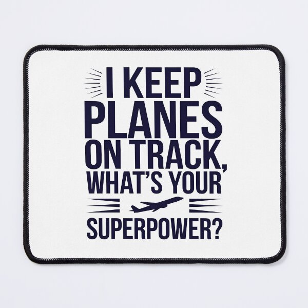 Item preview, I Keep Planes On Track, What's Your Superpower? designed and sold by CerativeHymns.