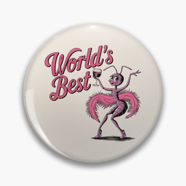 Item preview, flamboyant female ant "World's Best" designed and sold by Firas Aljazzar.