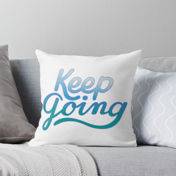 Item preview, Keep going 2 designed and sold by Paule-Artstudio.
