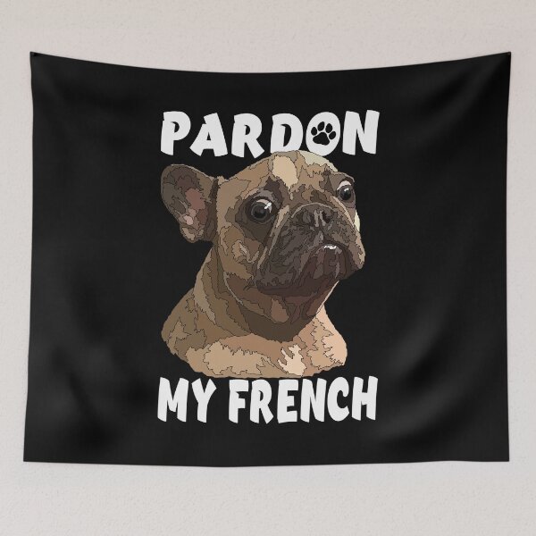Item preview, Pardon My French designed and sold by Just-Arts-4U.
