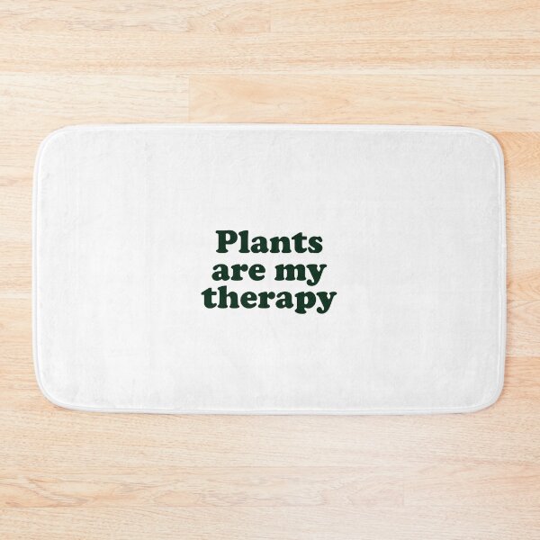 Item preview, Plants are my therapy  designed and sold by Inspirationmotivation.