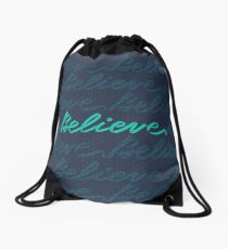 Believe Drawstring Bag